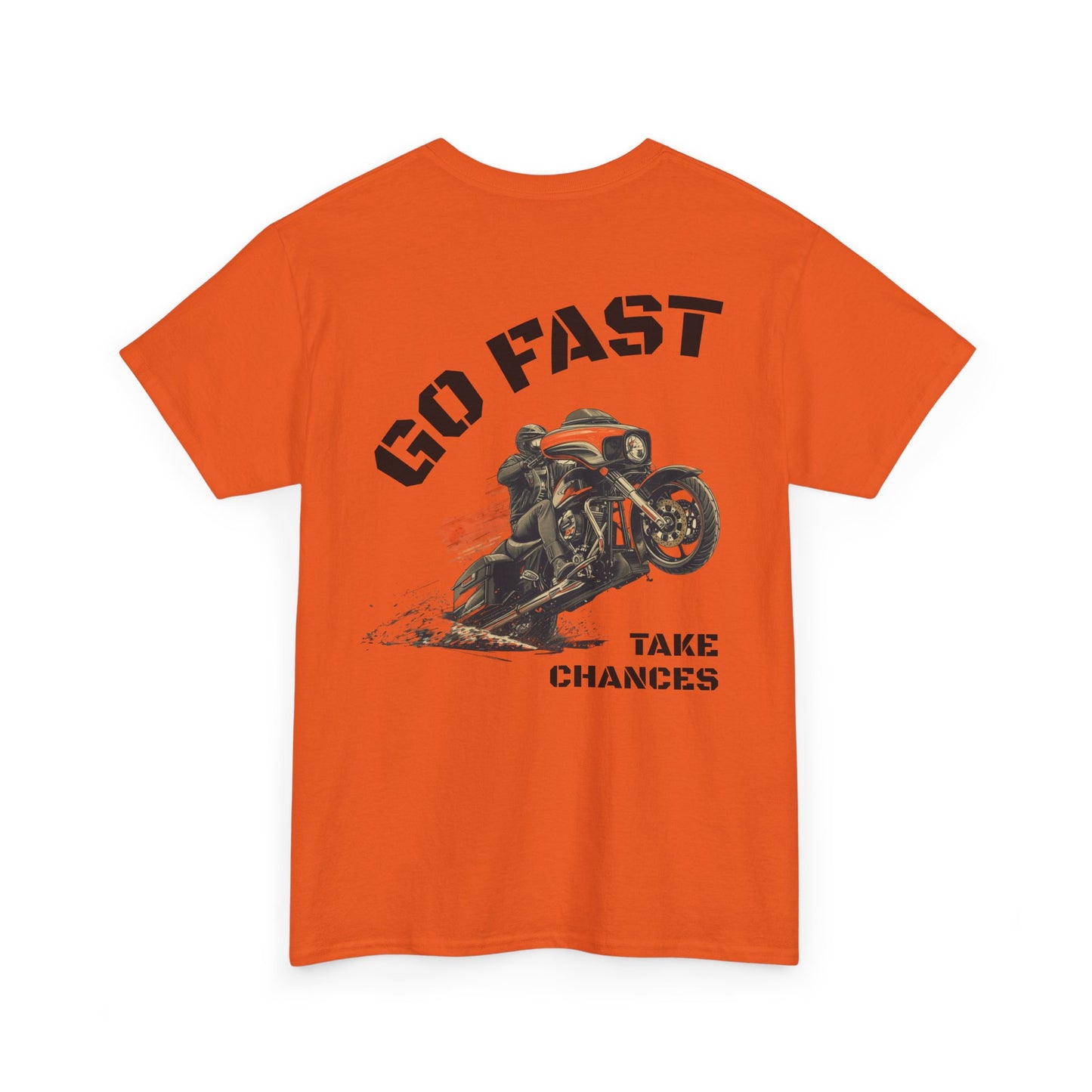 Buffalo's Garage: The T-shirt  "Go Fast, Take Chances" - Mens
