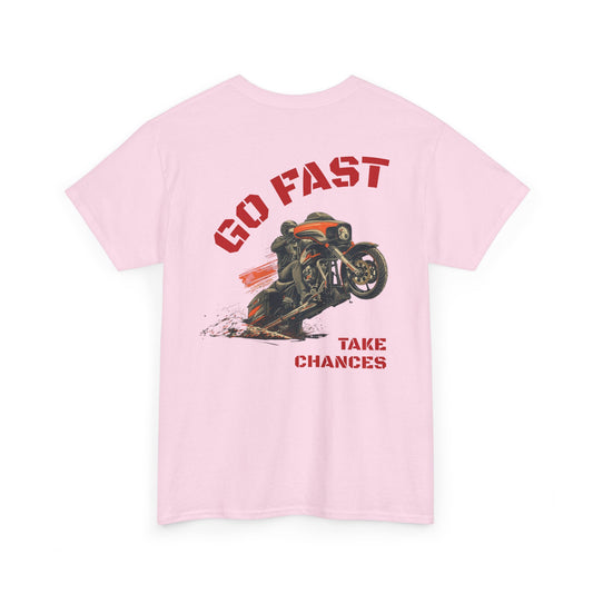 Buffalo's Garage: The T-Shirt  "Go Fast, Take Chances"  - Women