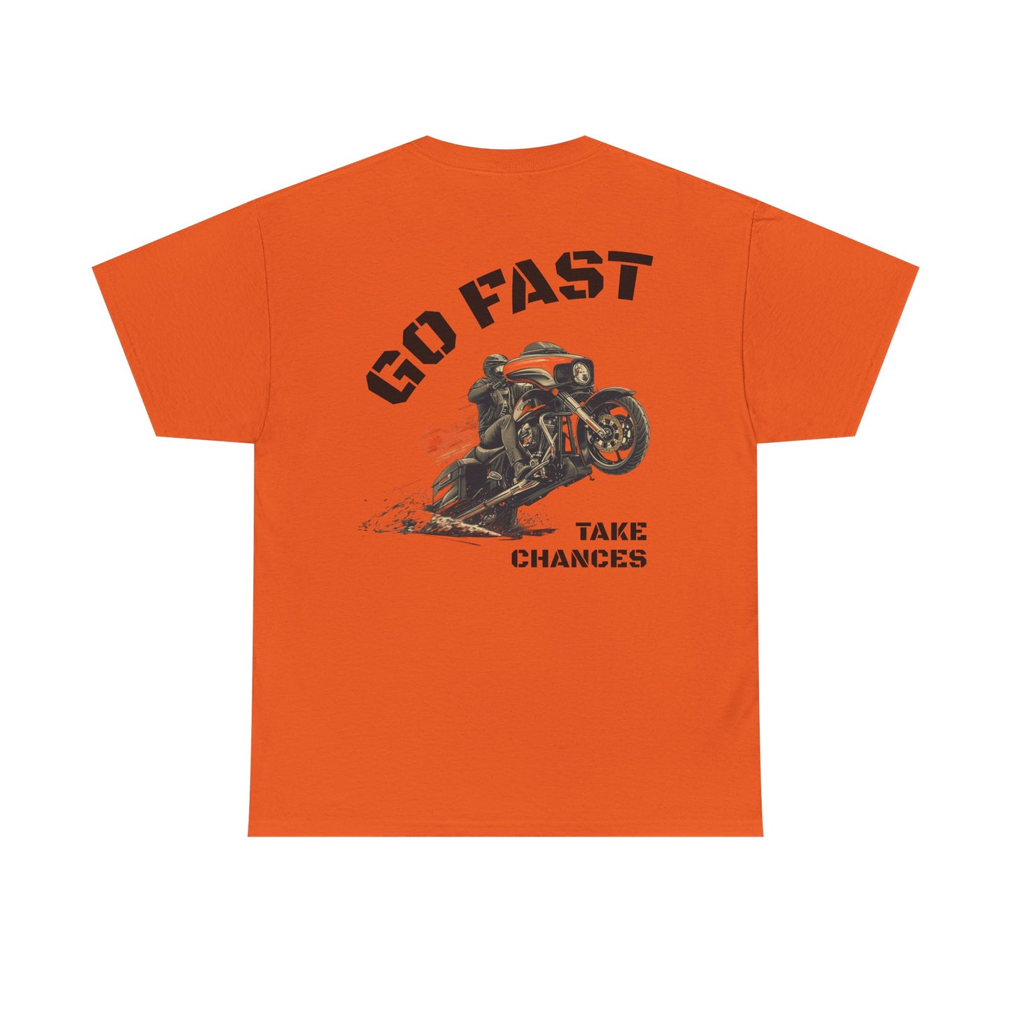 Buffalo's Garage: The T-shirt  "Go Fast, Take Chances" - Mens