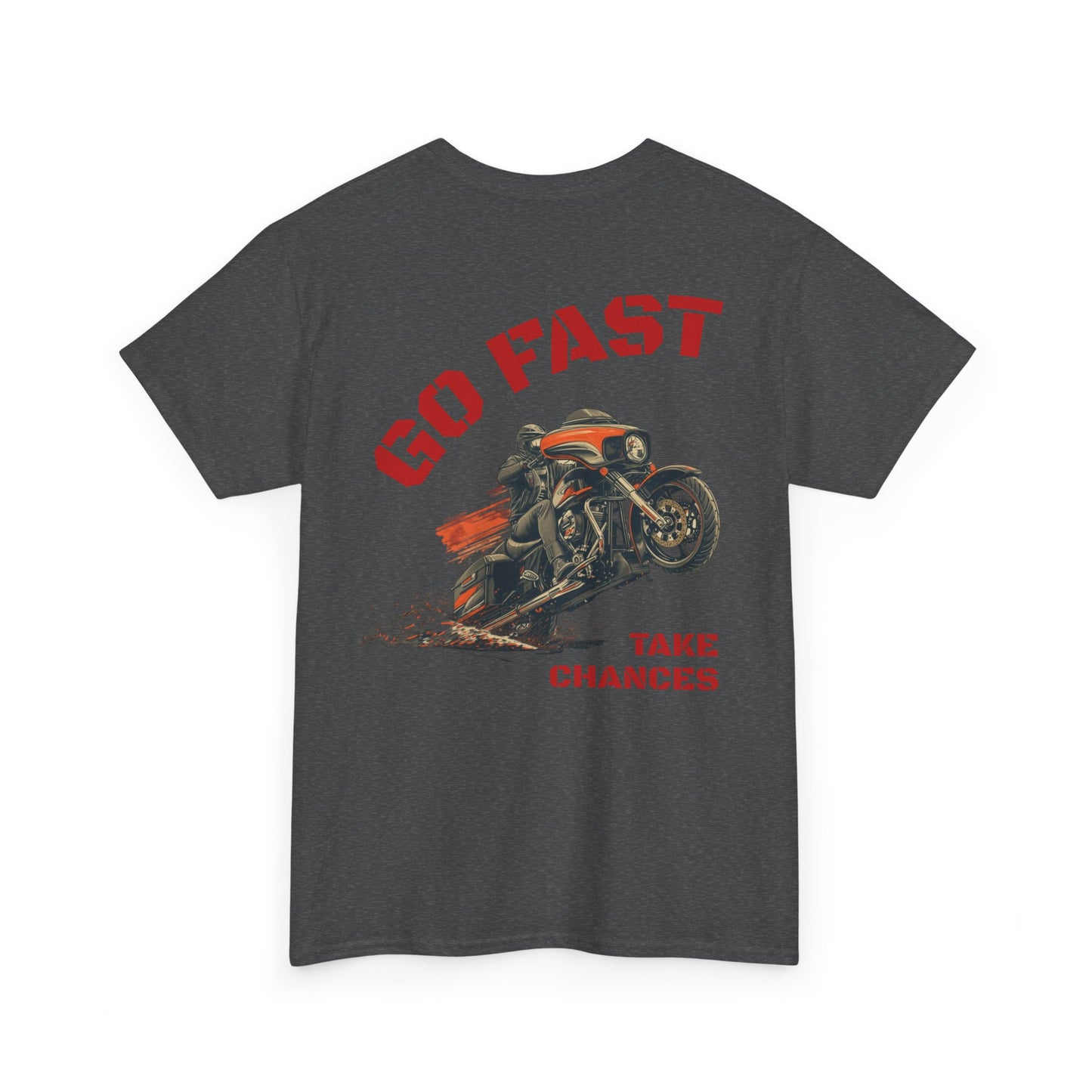 Buffalo's Garage: The T-shirt  "Go Fast, Take Chances" - Mens