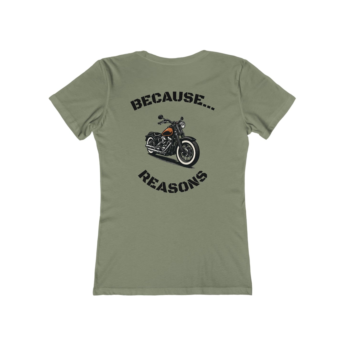 Buffalo's Garage: The T-Shirt "Because Reasons" - Women