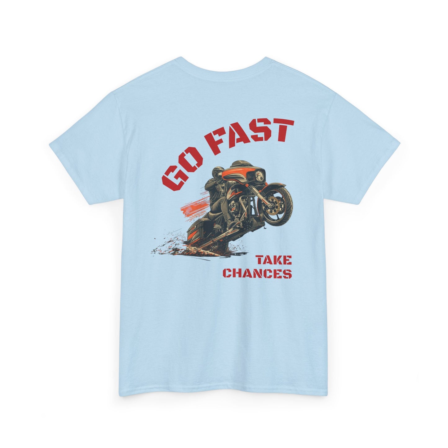 Buffalo's Garage: The T-Shirt  "Go Fast, Take Chances"  - Women