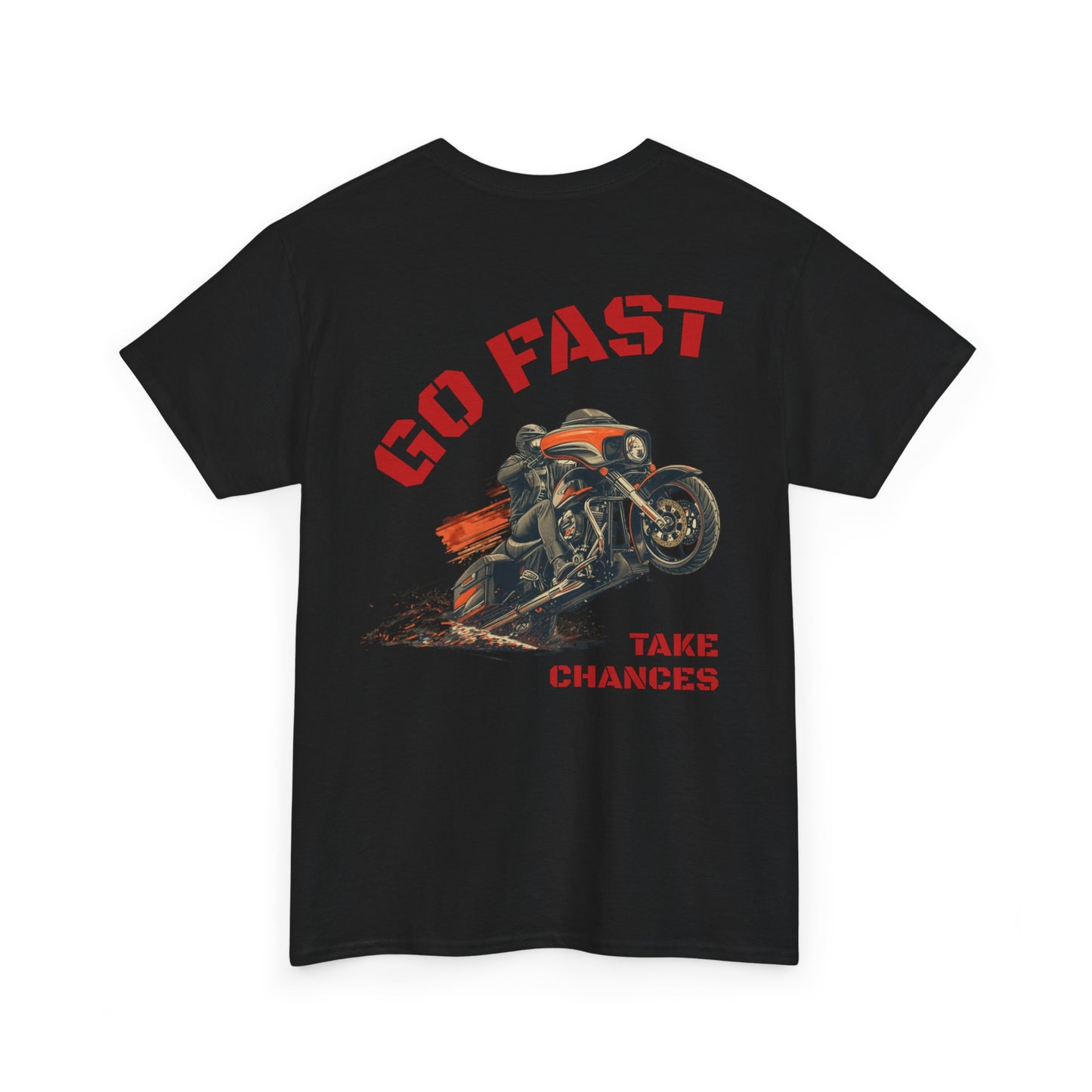Buffalo's Garage: The T-shirt  "Go Fast, Take Chances" - Mens