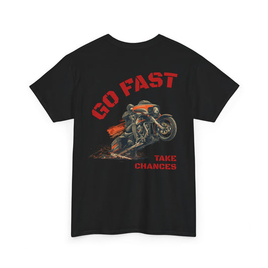 Buffalo's Garage: The T-shirt  "Go Fast, Take Chances" - Mens
